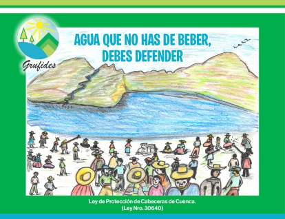 Folleto para la divulgación de la Ley de Protección de Cabeceras de Cuenca aprobada en Perú en 2017