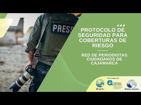 Embedded thumbnail for Protocolo de seguridad para cobertuas periodísticas de riesgo